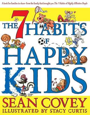 The 7 Habits of Happy Kids